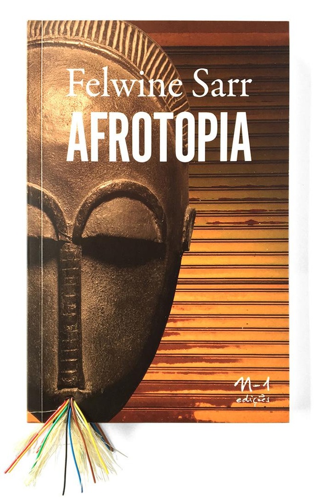 Afrotopia (Felwine Sarr. N-1 Edições) [SOC008000]