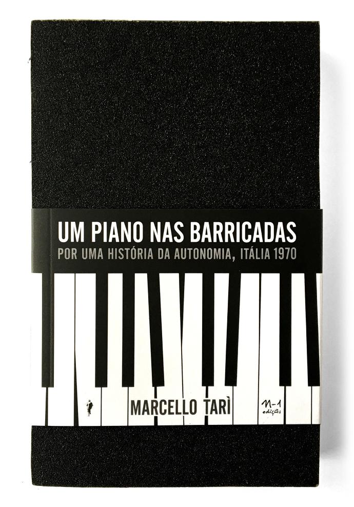 Um piano nas barricadas (N-1 edições)