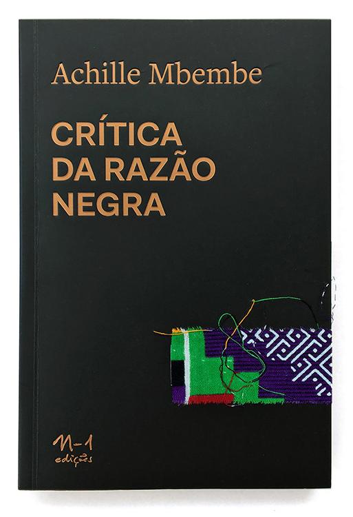 Crítica da razão negra (Achille Mbembe. N-1 Edições) [POL000000]