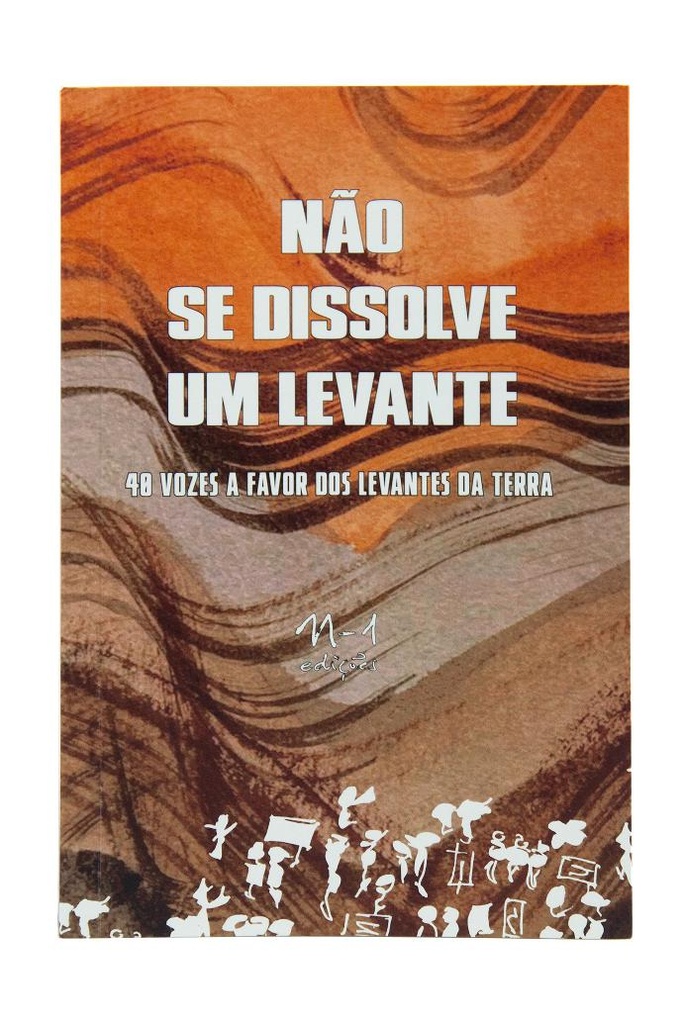 Não se dissolve um levante