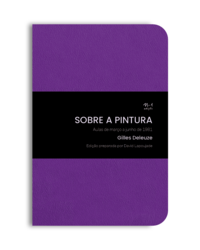 Sobre a pintura (Gilles Deleuze; David Lapoujade. N-1 Edições) [PHI000000]
