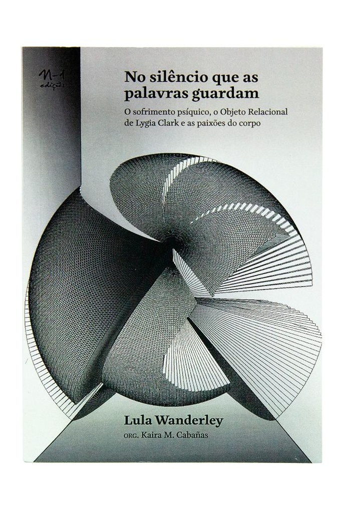 [9786586941265]  No silêncio que as palavras guardam (Lula Wanderley. N-1 Edições) [ART000000]